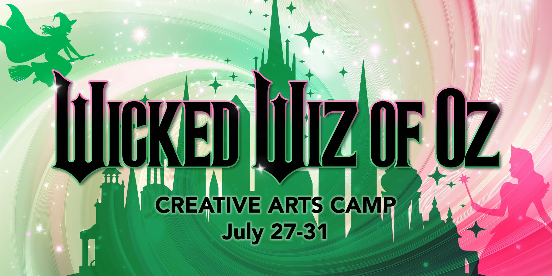 Wicked Wiz of Oz Creative Arts Camp
